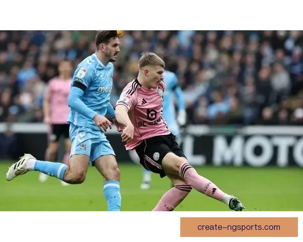 莱斯特城俱乐部冬窗引援与保级前景最新动态解析及战术调整方向展望